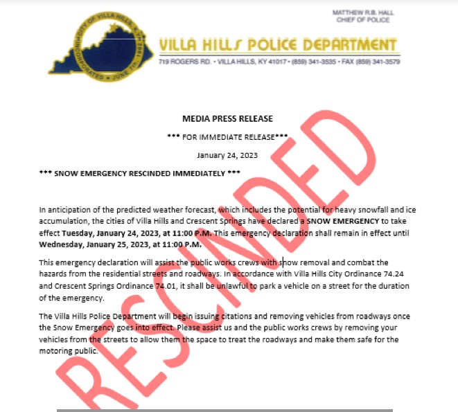 Official notice from Chief Hall advising that the snow emergency declared for Jan 24 to Jan 25 2023 has been cancelled.  