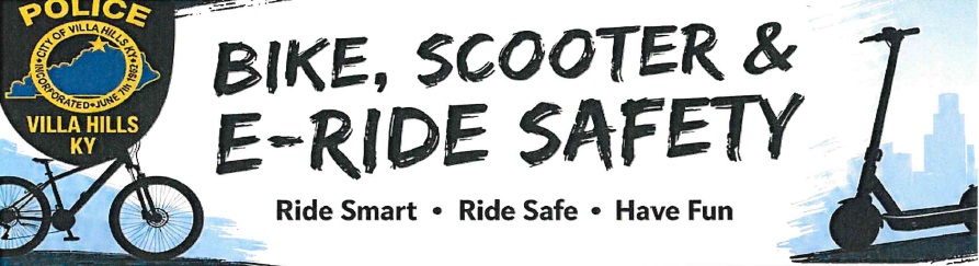 Bike, Scooter & E-Ride Safety